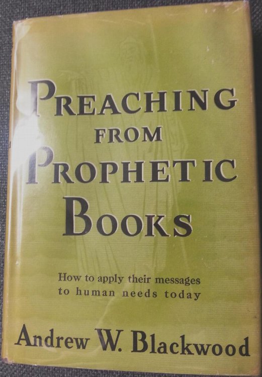 Preaching From Prophetic Books