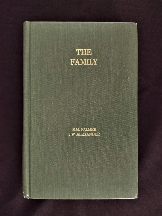 The Family, In Its Civil and Churchly Aspects