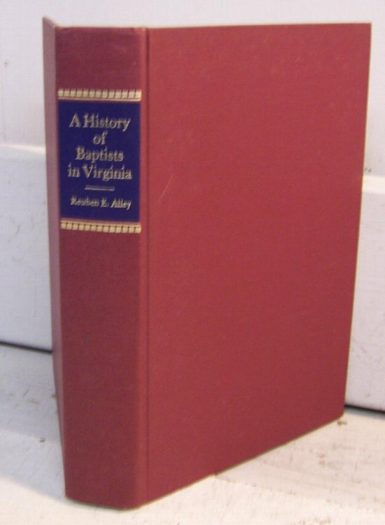 A History of Baptists in Virginia