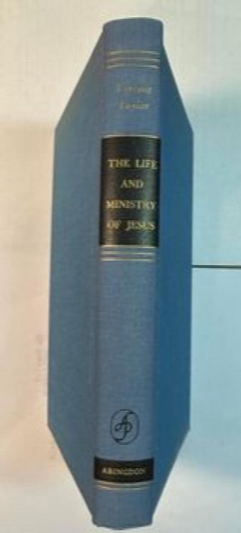 The Life and Ministry of Jesus