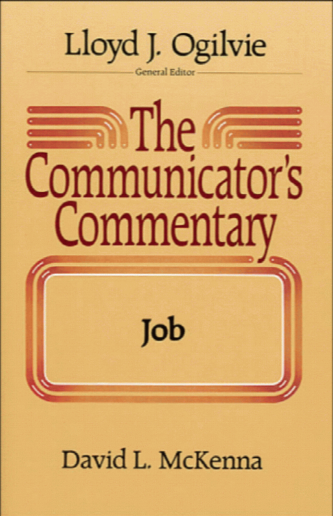 The Communicator's Commentary: Job (COMMUNICATOR'S COMMENTARY OT)
