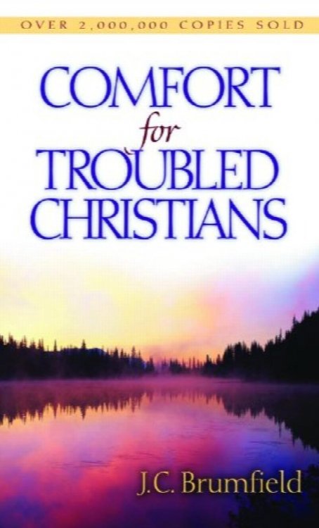 Comfort for Troubled Christians
