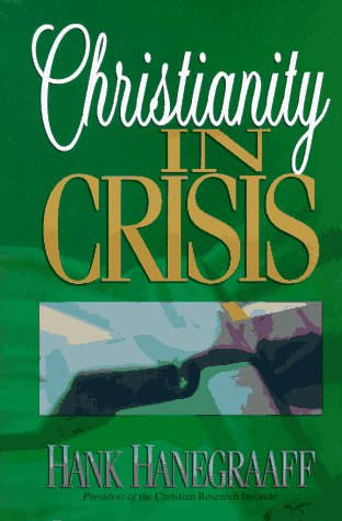 CHRISTIANITY IN CRISIS
