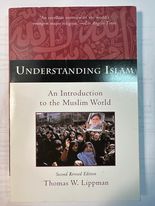 Understanding Islam: An Introduction to the Muslim World