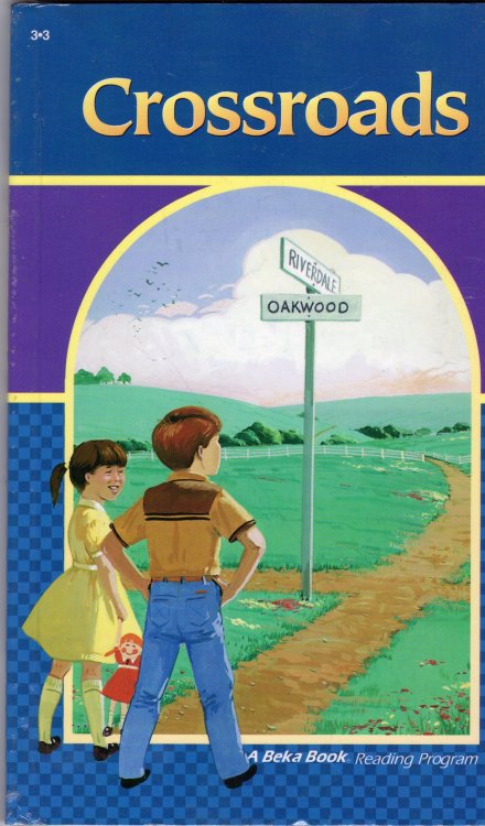 Crossroads 3.3 (A Beka Reading Program)