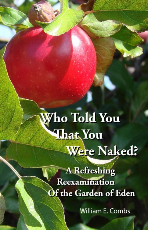 Who Told You That Your Were Naked: A Refreshing Reexamination Of The Garden Of Eden