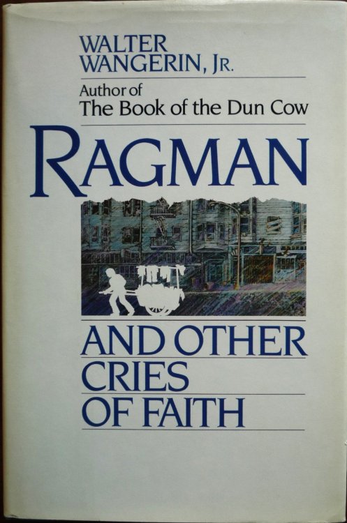 Ragman and Other Cries of Faith
