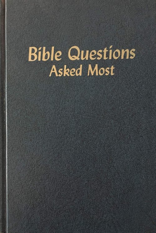 Bible Question Asked Most