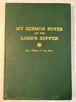 My Sermon Notes on the Lord's Supper