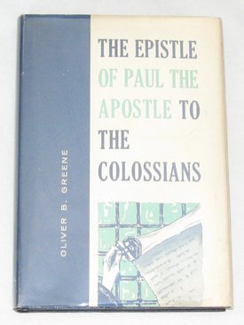 The Epistle of Paul the Apostle to the Colossians