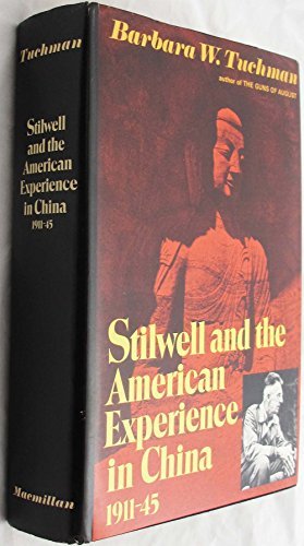 Stilwell and the American Experience
