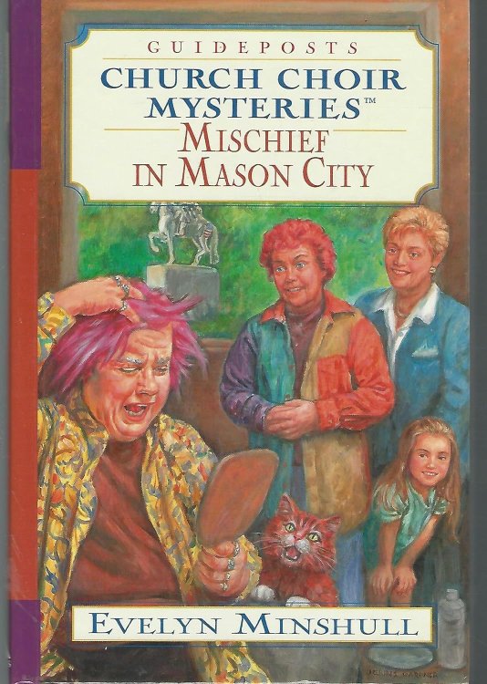 Mischief in Mason City (Church Choir Mysteries #20)