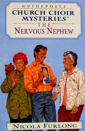 The Nervous Nephew (Church Choir Mysteries #3)