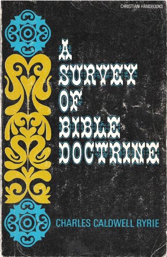 Survey of Bible Doctrine