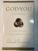 God in You, Volume Two: Releasing the Power of the Holy Spirit in Your Life
