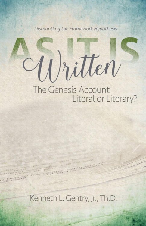 As It Is Written: The Genesis Account Literal Or Literary