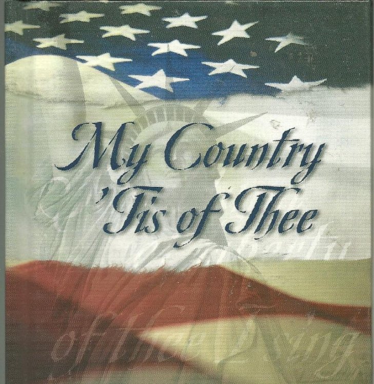My Country 'Tis Of Thee