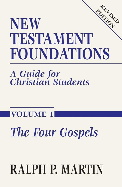 New Testament Foundations, Vol. 1