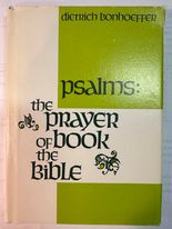 Psalms: The Prayer Book of the Bible