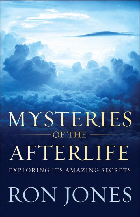 Mysteries of the Afterlife: Exploring Its Amazing Secrets