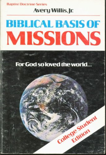 Biblical Basis of Missions - College Student Edition