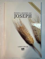 Raising a Modern-Day Joseph (Advanced Reader Edition)