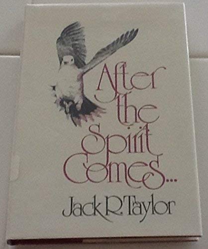 After the Spirit Comes