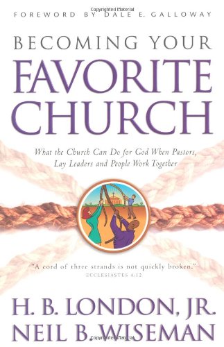 Becoming Your Favorite Church