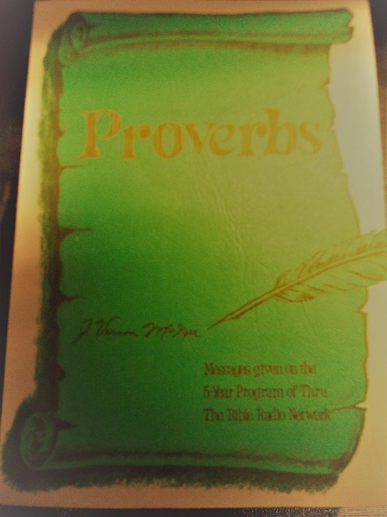 Proverbs: Messages Given on the 5-year Program of Thru the Bible Radio Network