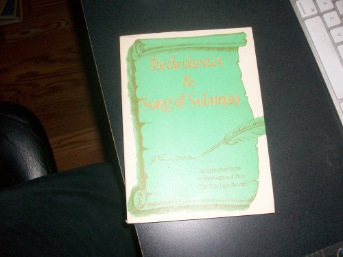 Ecclesiastes & Song of Solomon