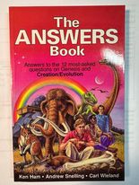 The Answers Book: Answers to the 12 Most-Asked Questions on Genes is and Creation/Evolution