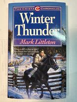 Winter Thunder (The Crista Chronicles, Bk. 2)