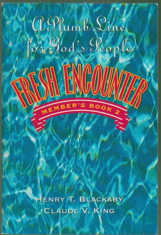 Fresh Encounter Member, Book 2: A Plumb Line for God's People