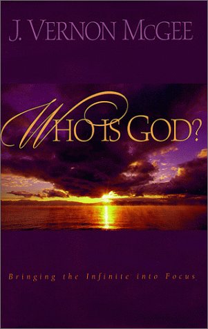 Who Is God: Bringing the Infinite into Focus