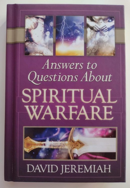Answers to Questions about Spiritual Warfare