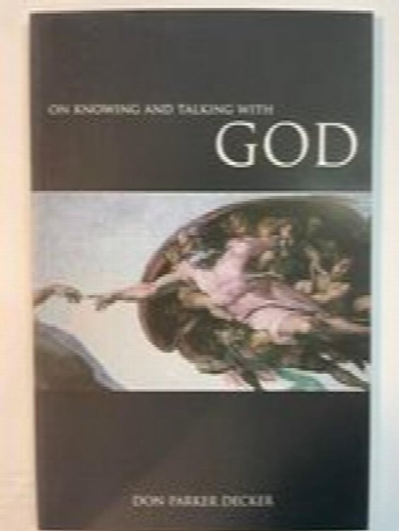 On Knowing and Talking with God