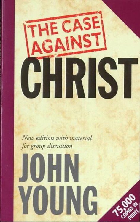 The Case Against Christ