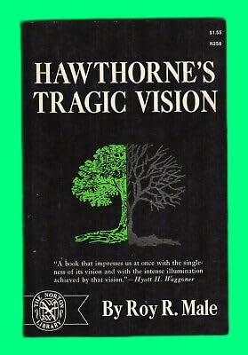 HAWTHORNE'S TRAGIC VISION