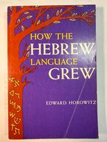 How the Hebrew Language Grew