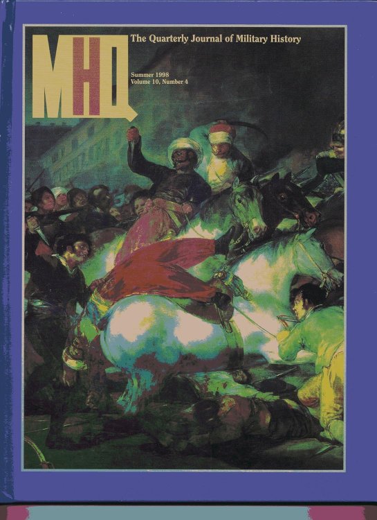 MHQ: The Quarterly Journal of Military History (Summer 1998, Volume 10, Number 4)