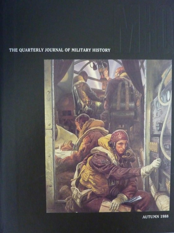 The Quarterly Journal Of Military History Autumn 1988. Volume 1, Number 1