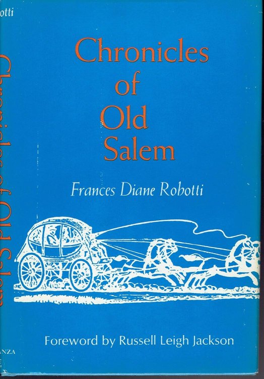 Chronicles of old Salem: A history in miniature