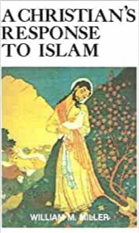 A Christians's Response To Islam