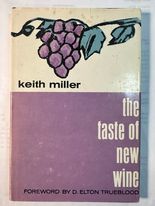 The Taste of New Wine
