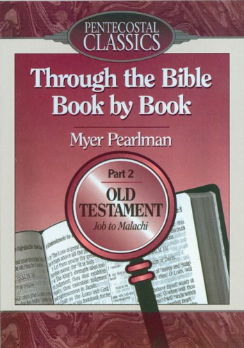 Through the Bible Book by Book: Job to Malachi/Part 2