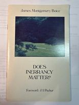 Does Inerrancy Matter