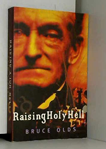 Raising Holy Hell