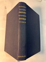 Commentary on the Book of The Prophet Jeremiah and the Lamentations, Vol. 3
