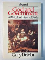 God and Government: A Biblical and Historical Study