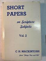 Short Papers on Scripture Subjects Vol 2